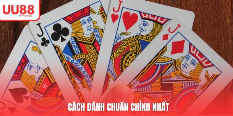 Cách đánh chuẩn chỉnh nhất