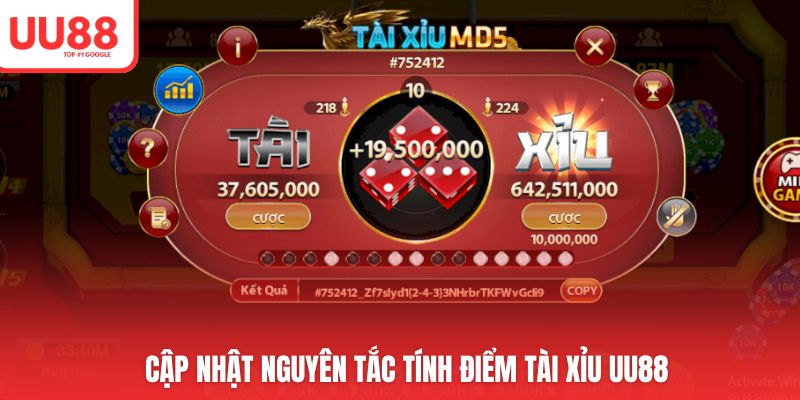 Cập nhật nguyên tắc tính điểm tài xỉu UU88