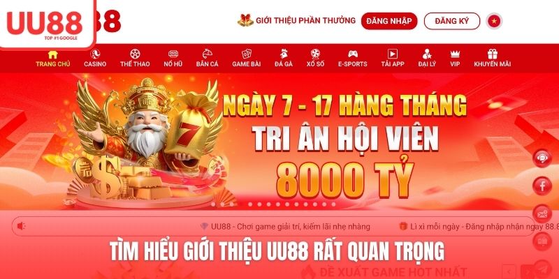 Tìm hiểu giới thiệu UU88 rất quan trọng